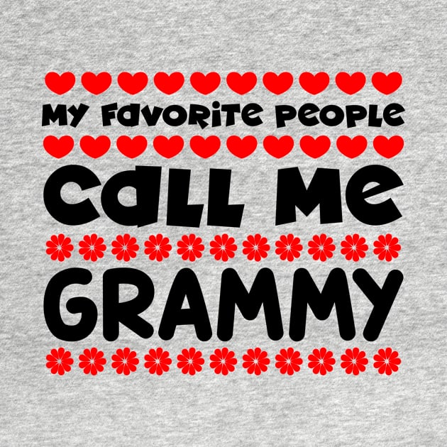 My favorite people call me grammy by colorsplash